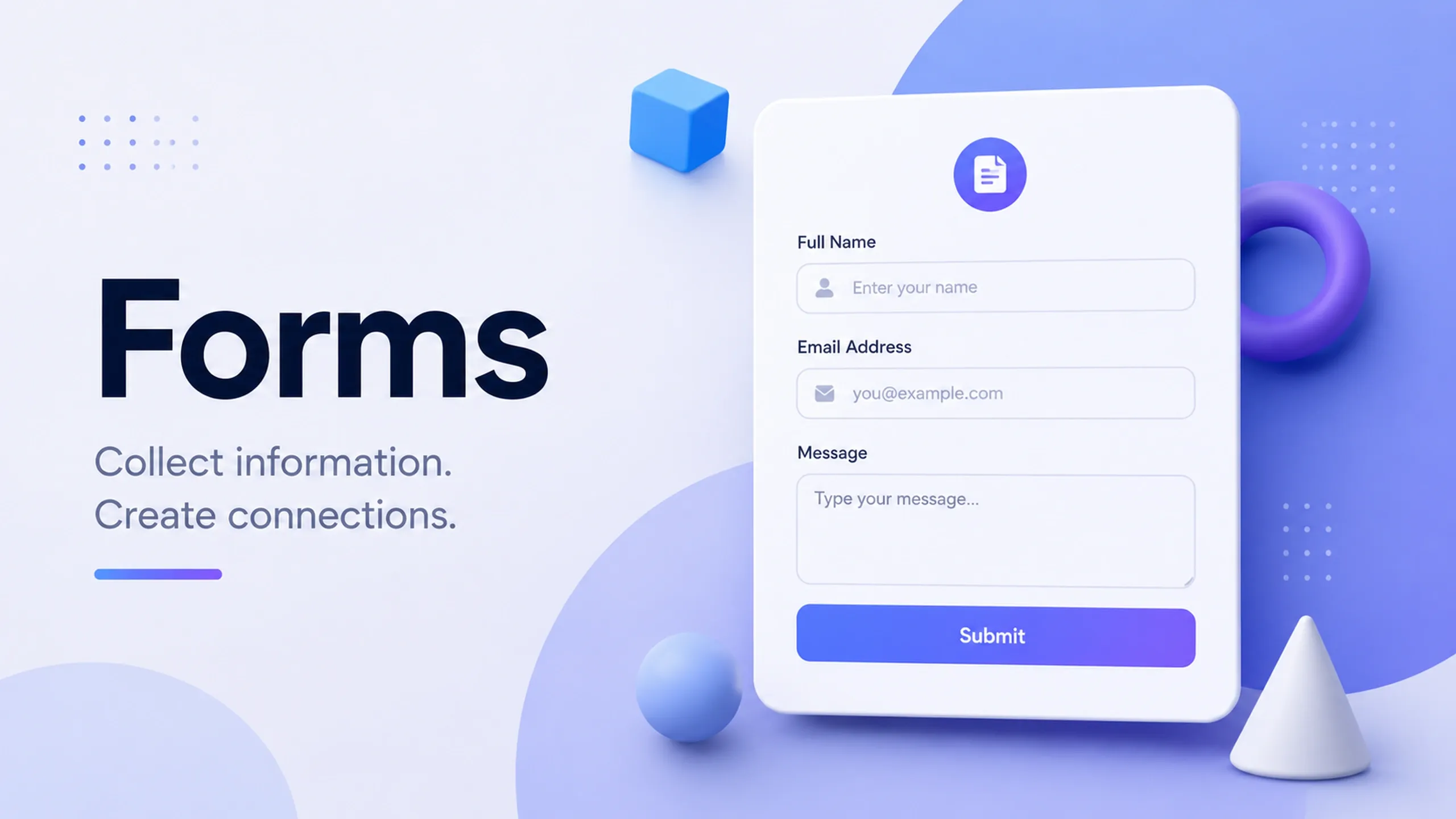 Illustration of a website form interface with fields for name, email, and message, shown inside a modern card layout with a submit button and abstract geometric shapes.