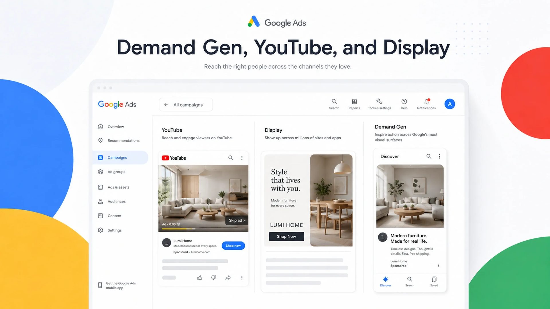 Google Ads Demand Gen dashboard illustrating ads across YouTube, Display, and Discover placements. The interface shows visual ad examples, audience-focused placements, and cross-channel campaign management within Google's advertising ecosystem.
